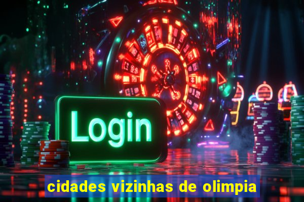 cidades vizinhas de olimpia